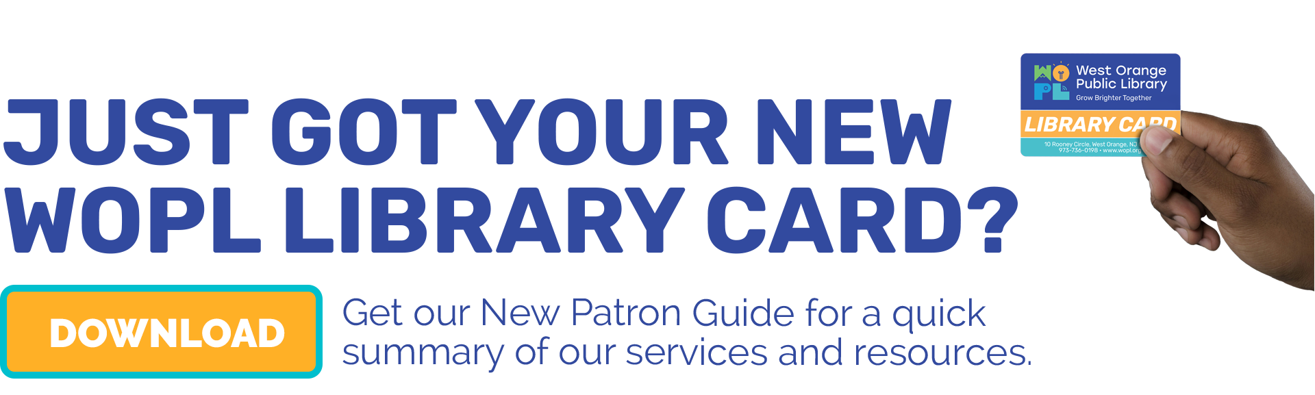 Download the New Patron Guide